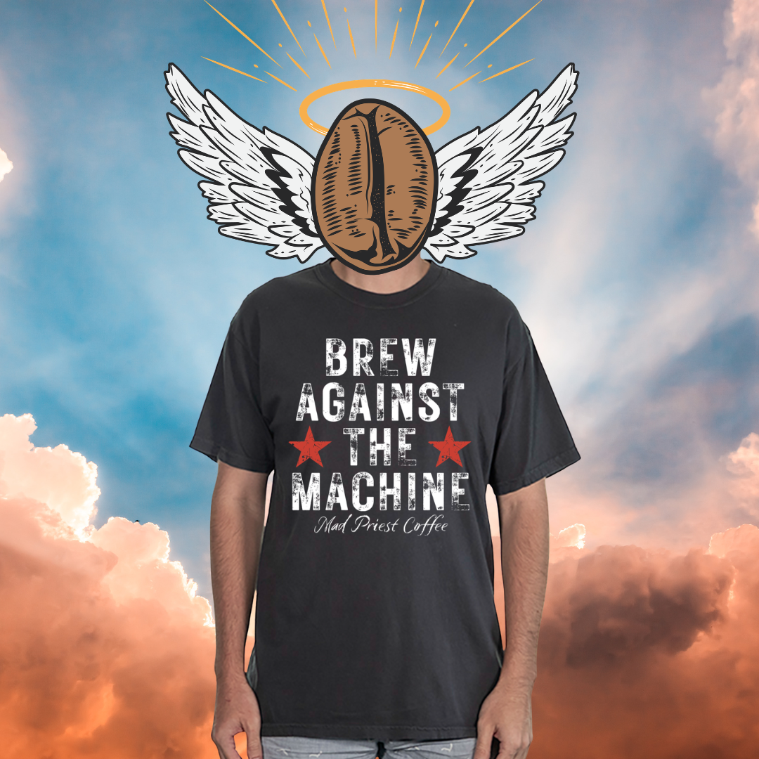 Brew Against the Machine Tee